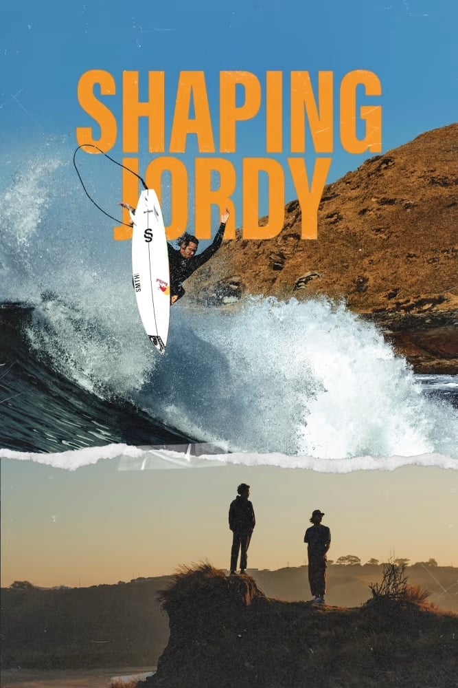 Shaping Jordy | Shaping Jordy