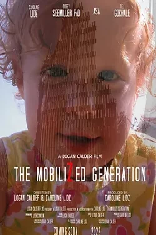 The Mobilized Generation | The Mobilized Generation