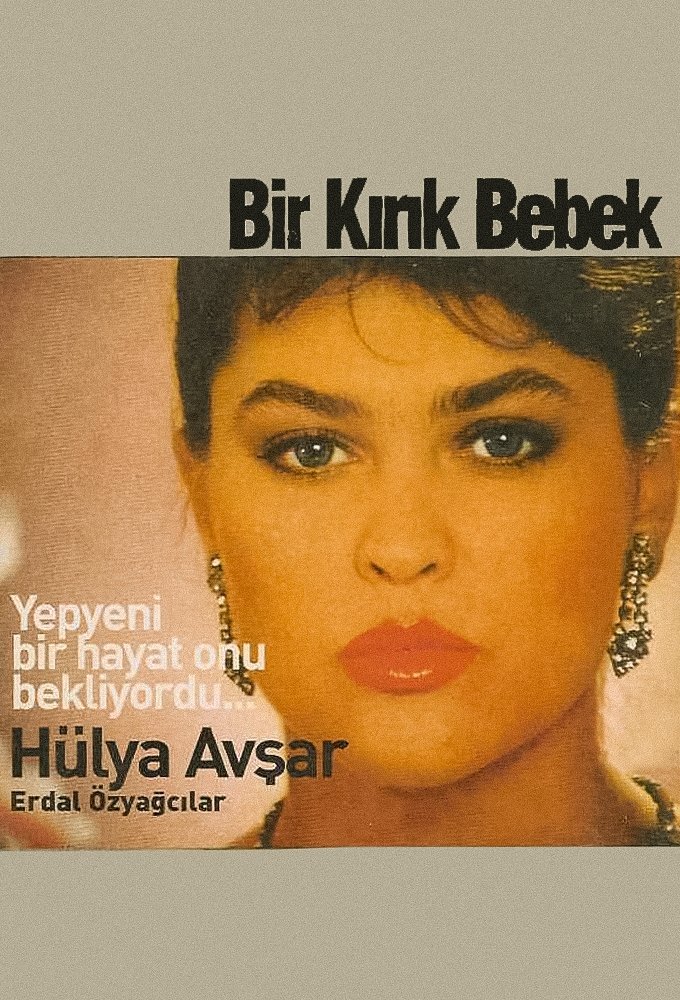 Bir Kırık Bebek | Bir Kırık Bebek