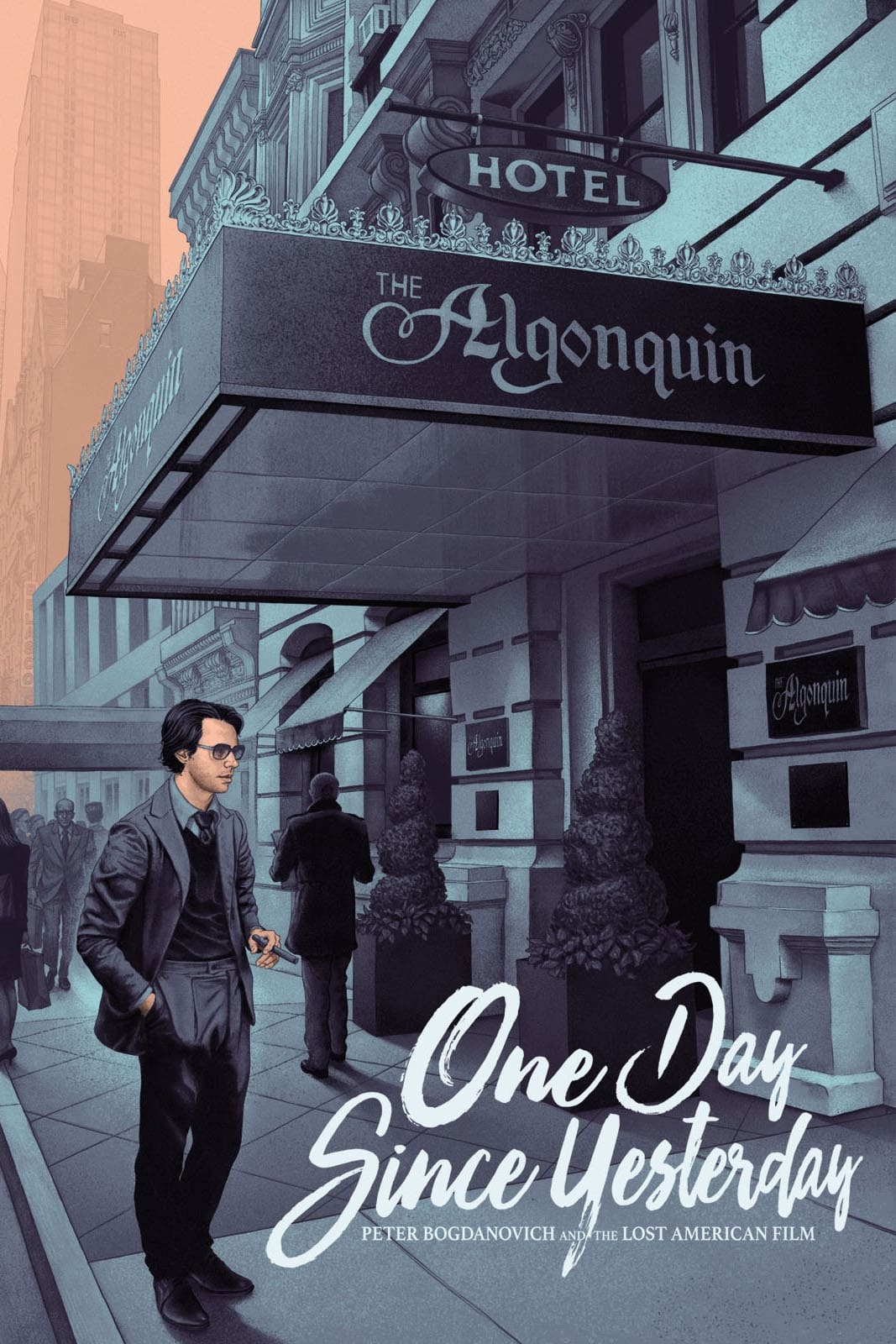 One Day Since Yesterday: Peter Bogdanovich & the Lost American Film | One Day Since Yesterday: Peter Bogdanovich & the Lost American Film