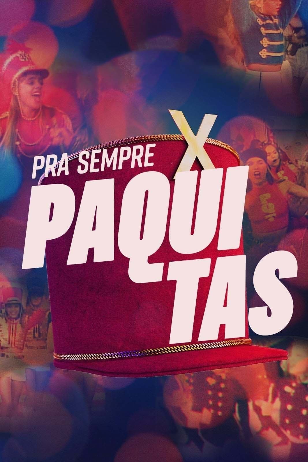 Pra Sempre Paquitas | Pra Sempre Paquitas