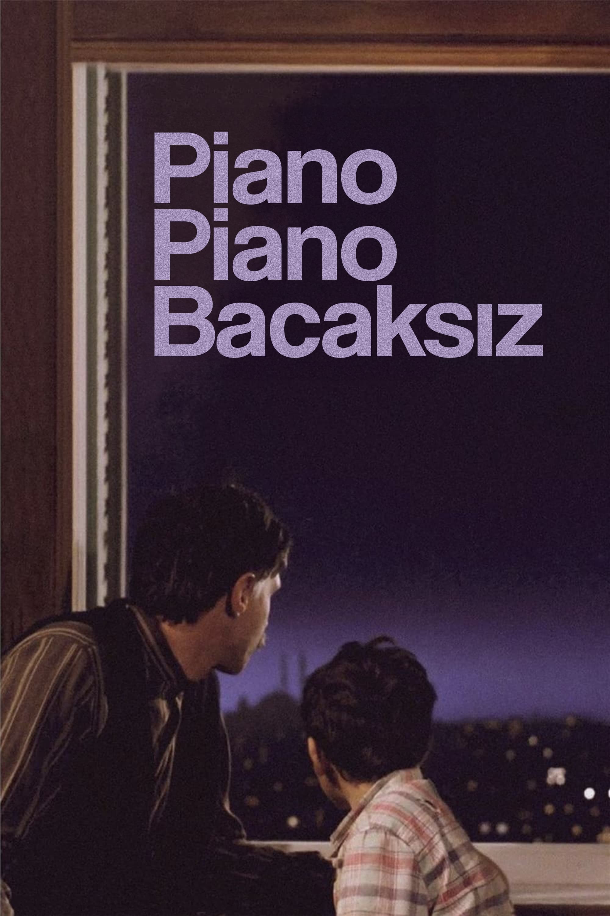 Piano Piano Bacaksız | Piano Piano Bacaksız