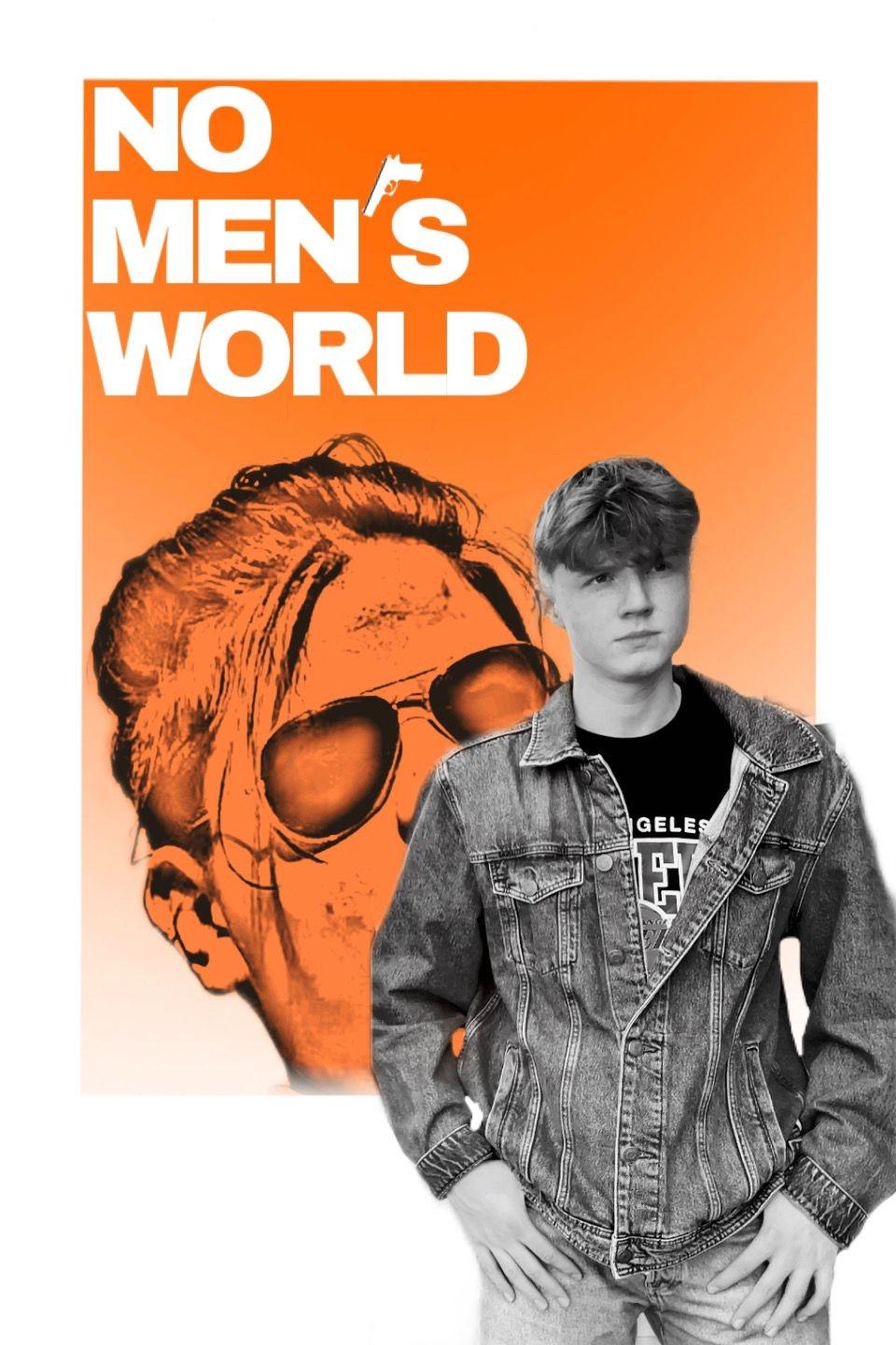 No Men‘s World | No Men‘s World