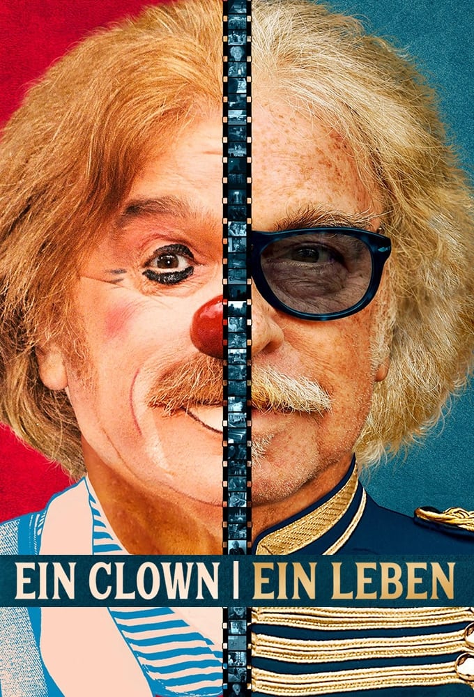 Ein Clown - ein Leben | Ein Clown - ein Leben