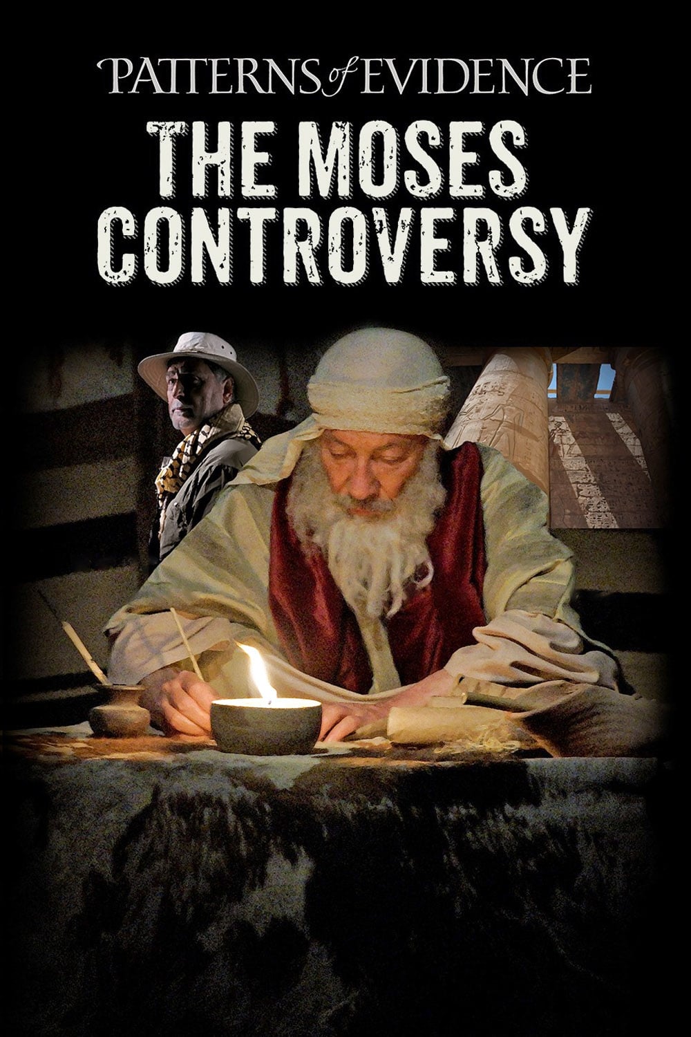 Patterns of Evidence: The Moses Controversy | Patterns of Evidence: The Moses Controversy