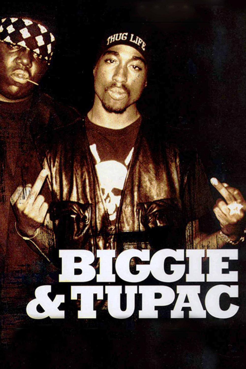 Biggie & Tupac | Biggie & Tupac