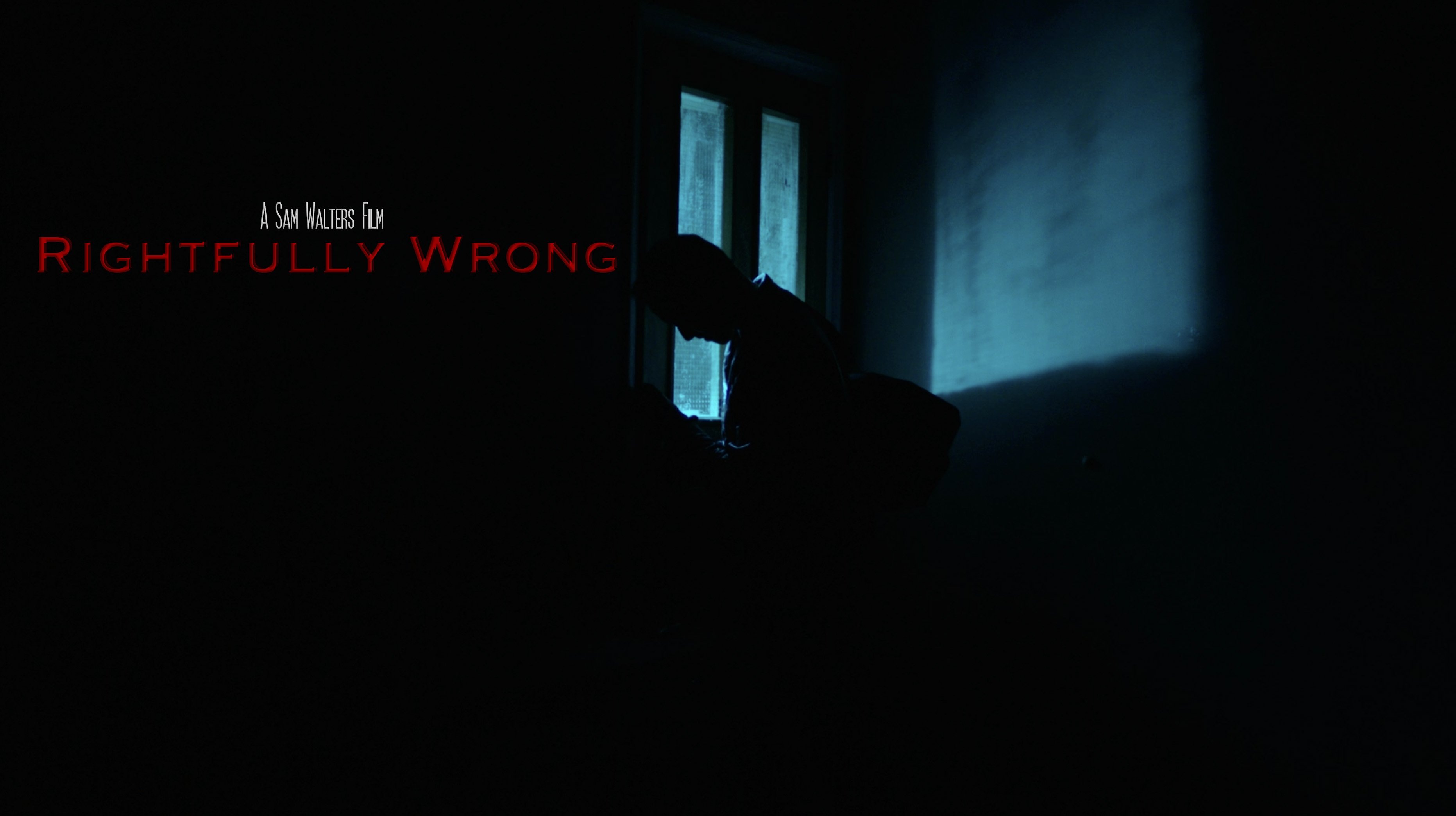 Rightfully Wrong|Rightfully Wrong