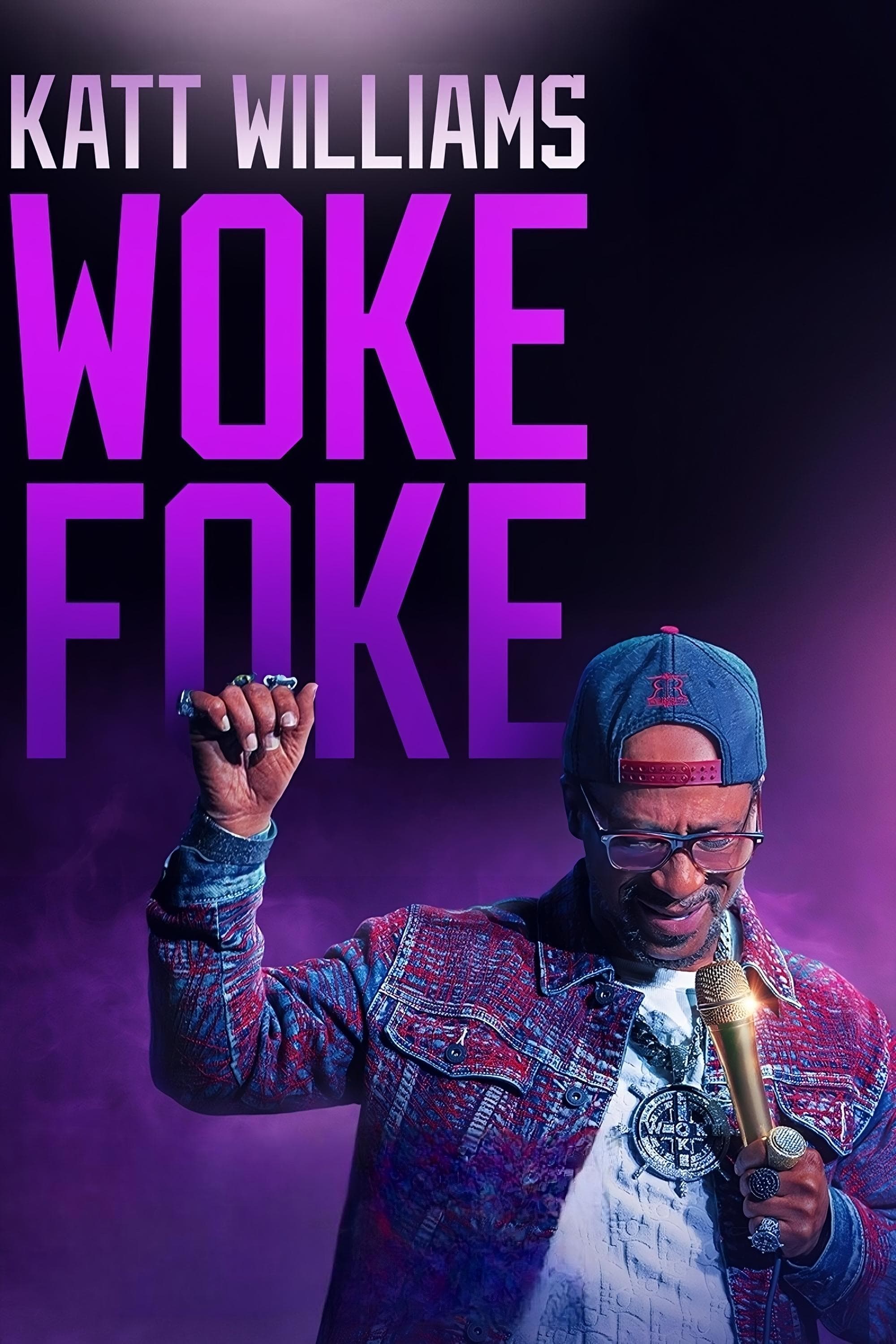 Katt Williams: Woke Foke | Katt Williams: Woke Foke