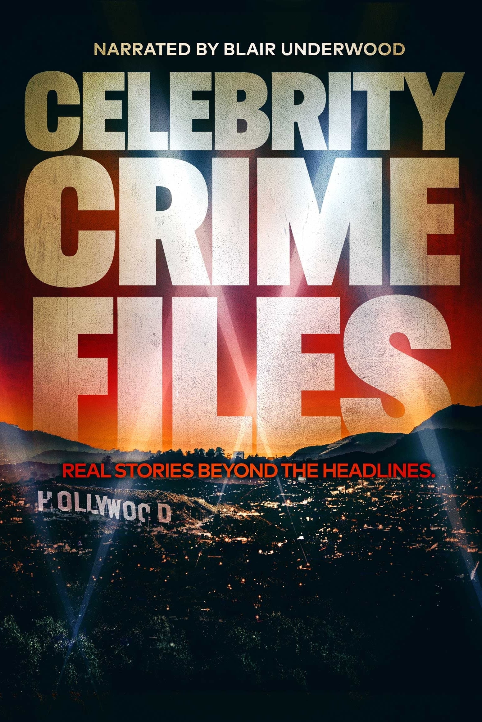 Celebrity Crime Files | Celebrity Crime Files