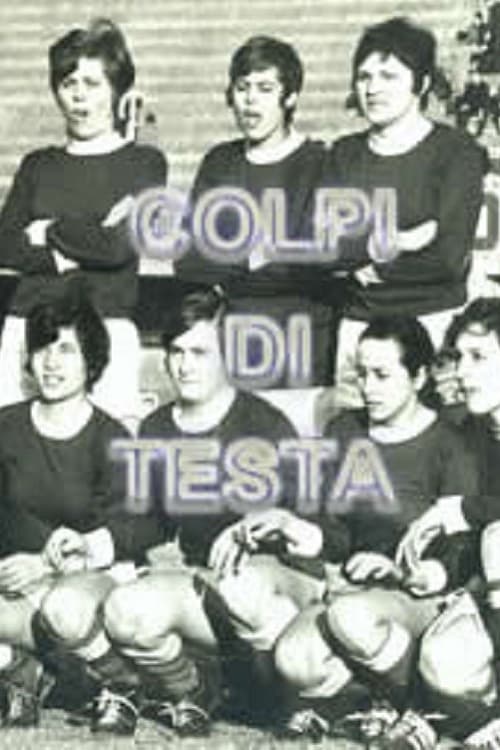 Colpi di testa | Colpi di testa