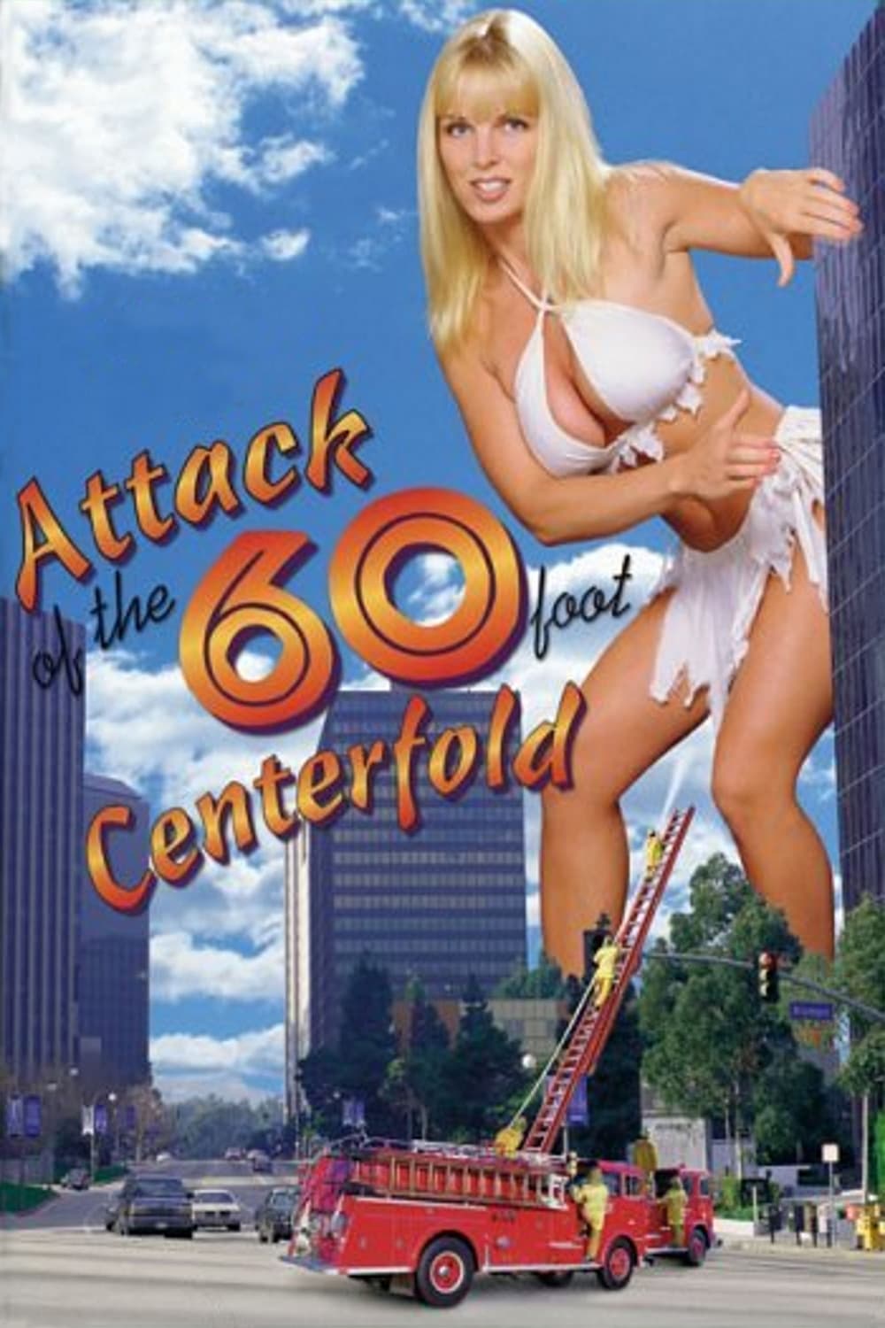 Attack of the 60 Foot Centerfold | Attack of the 60 Foot Centerfold