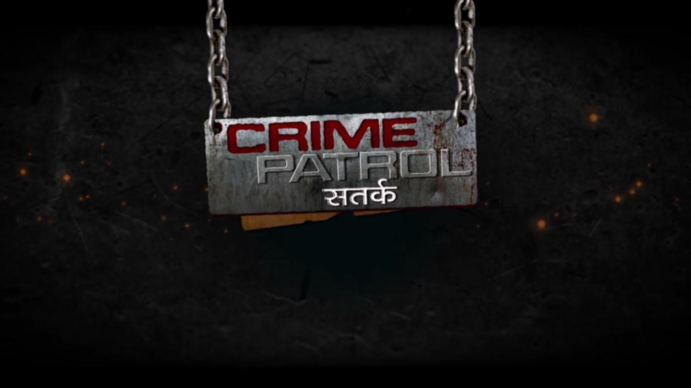 Crime Patrol|Crime Patrol