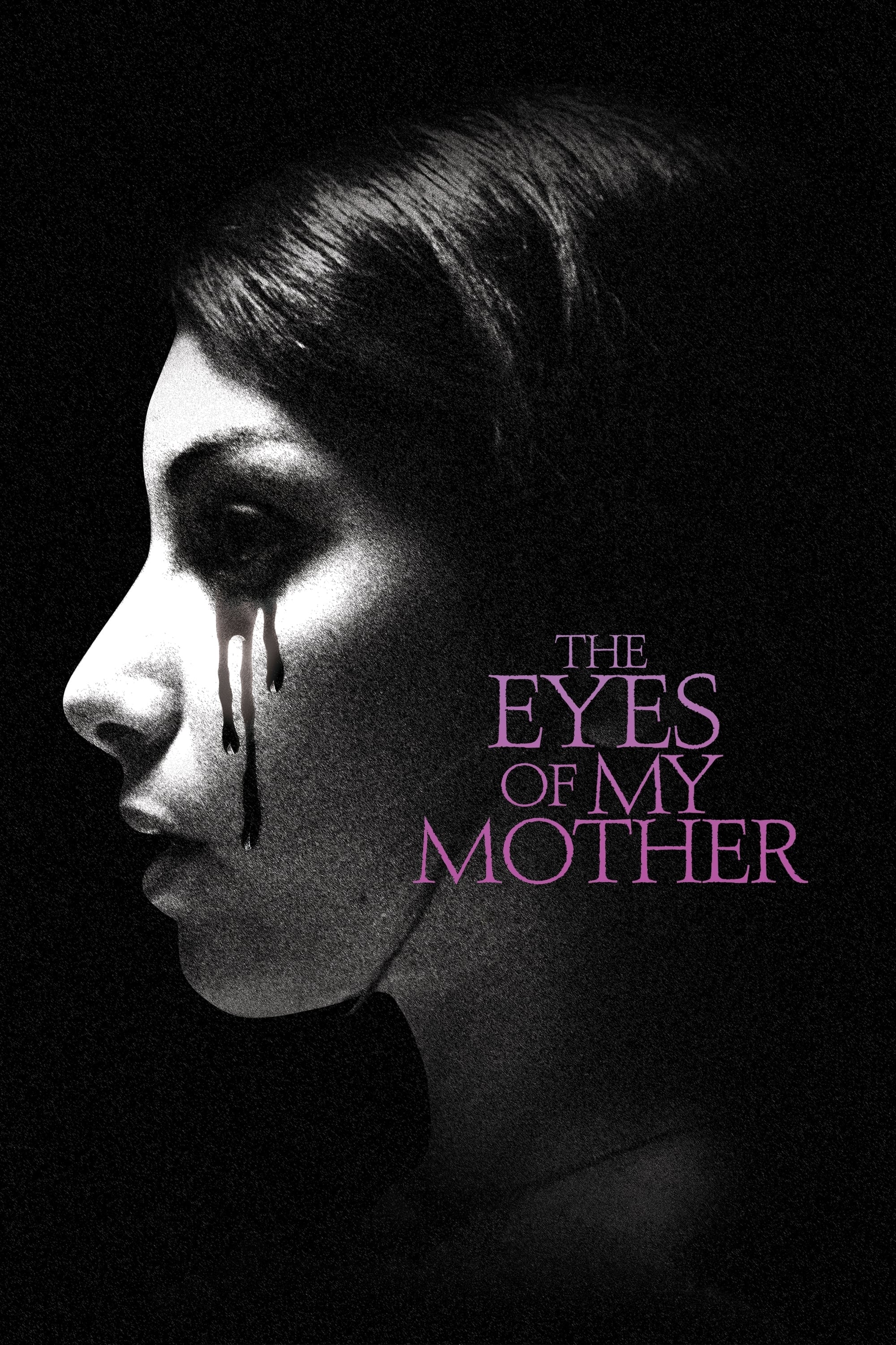 The Eyes of My Mother | The Eyes of My Mother