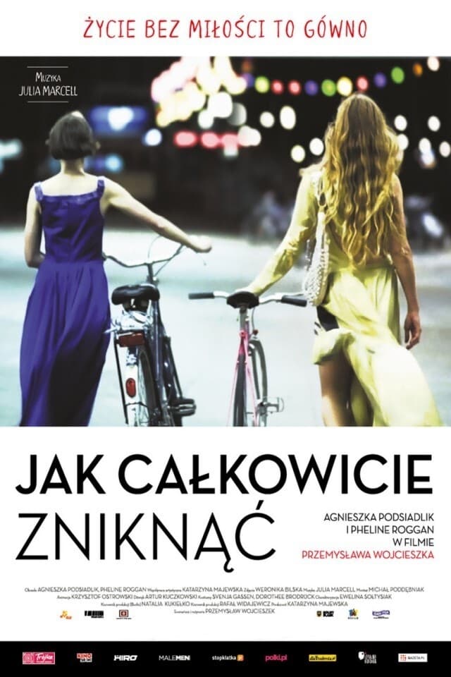 Jak całkowicie zniknąć | Jak całkowicie zniknąć