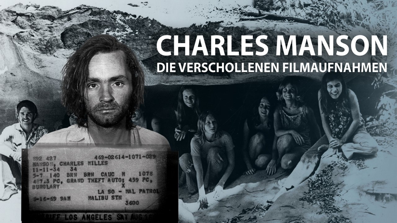 Charles Manson: Die verschollenen Filmaufnahmen|Charles Manson: Die verschollenen Filmaufnahmen