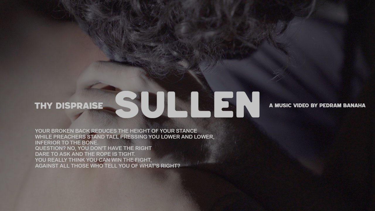 Thy Dispraise: Sullen|Thy Dispraise: Sullen