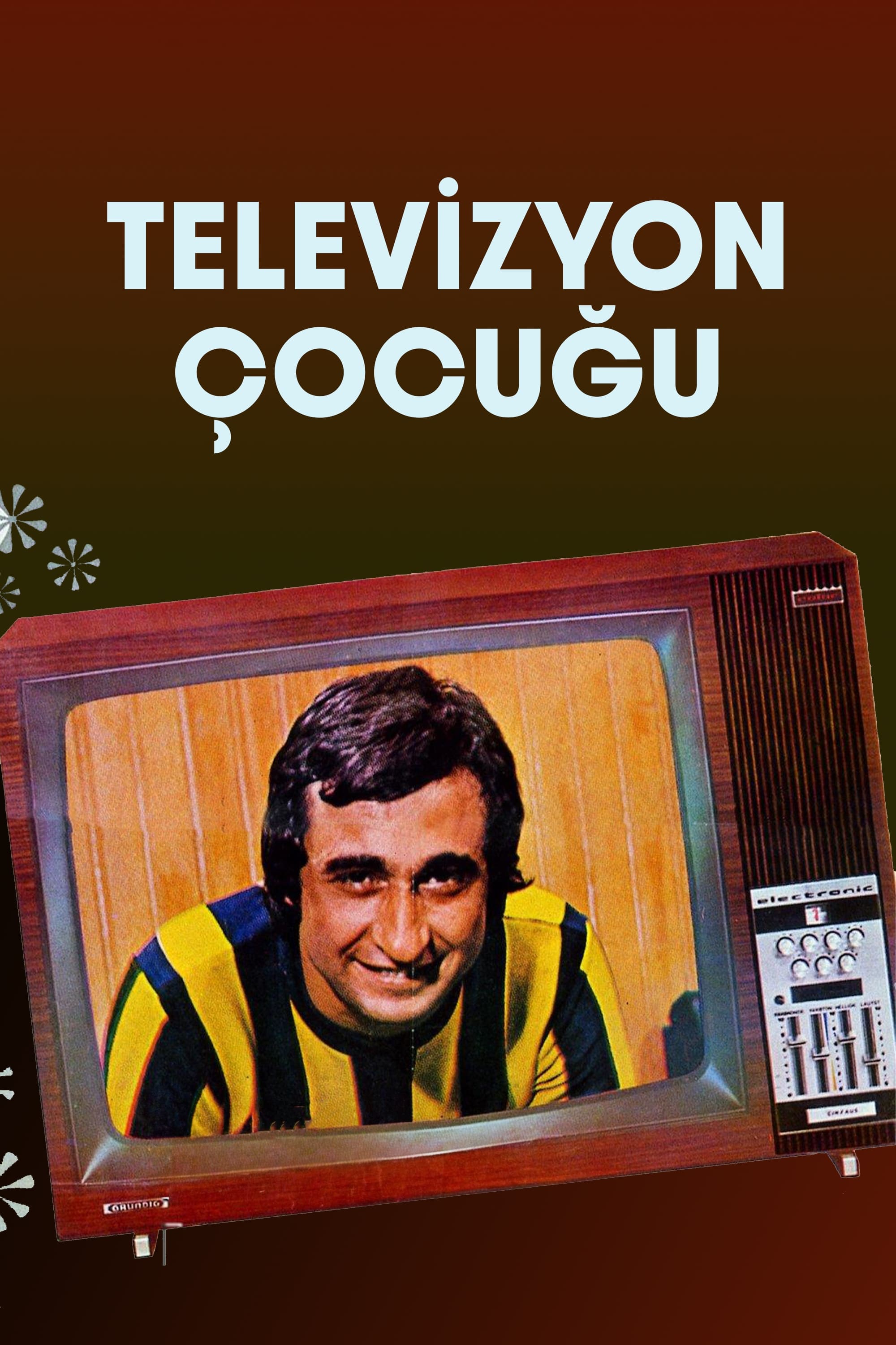 Televizyon Çocuğu | Televizyon Çocuğu