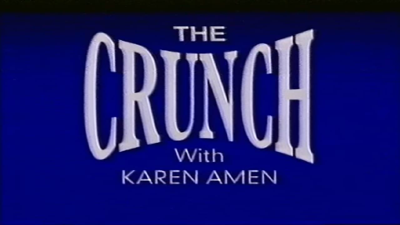 The Crunch with Karen Amen|The Crunch with Karen Amen