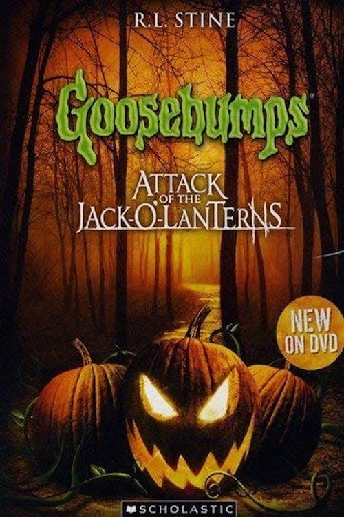 Goosebumps: Attack of the Jack-O'-Lanterns | Goosebumps: Attack of the Jack-O'-Lanterns