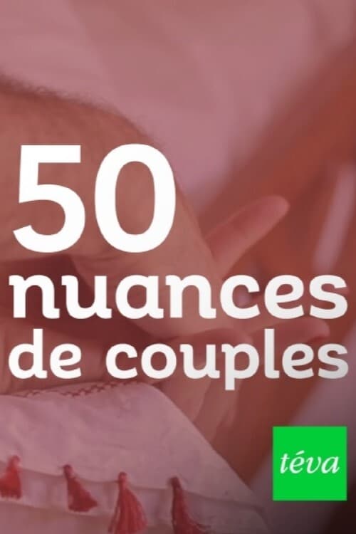 50 nuances de couples | 50 nuances de couples