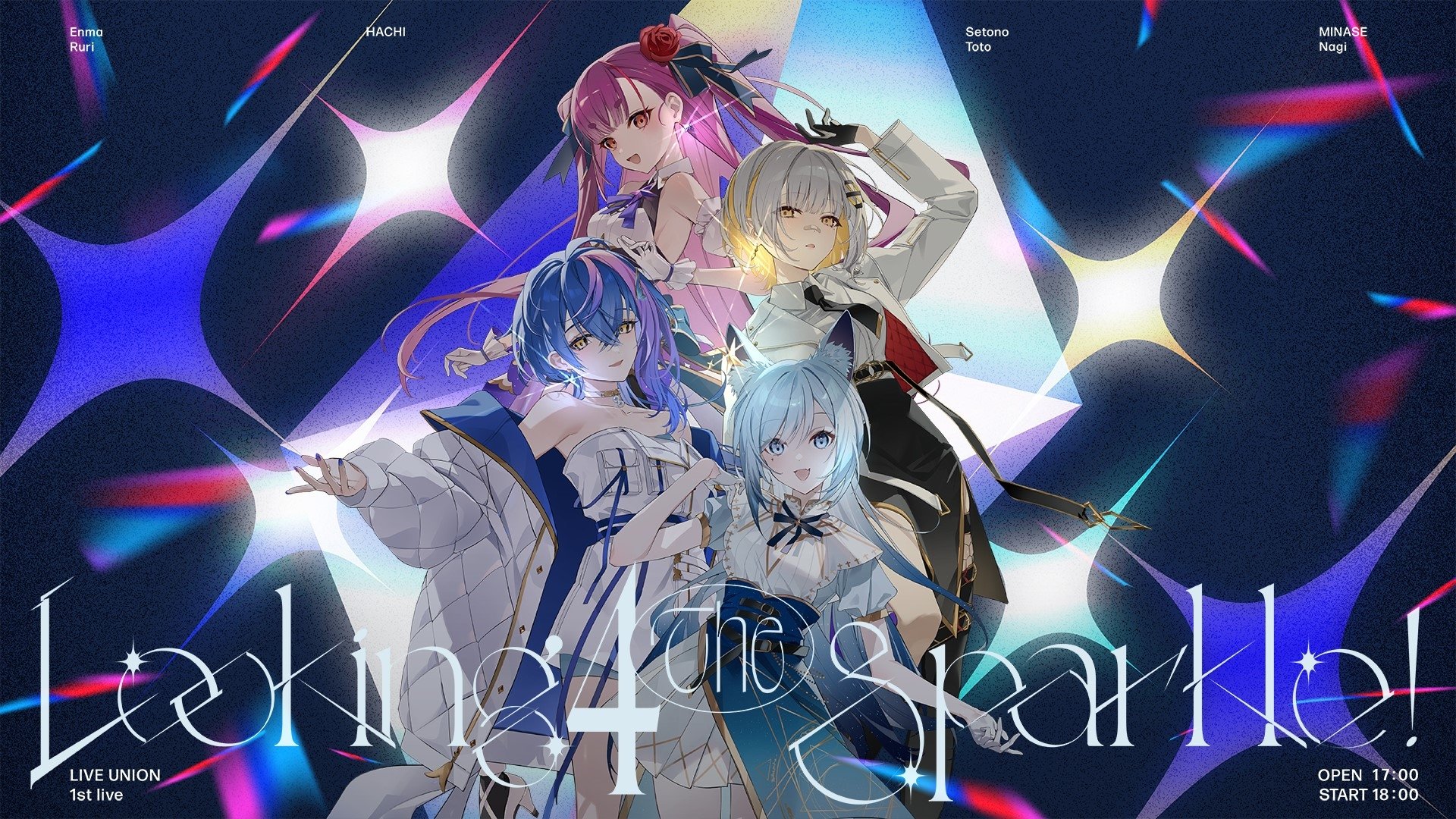 LIVE UNION 1st Live「Looking 4 The Sparkle!」|LIVE UNION 1st Live「Looking 4 The Sparkle!」