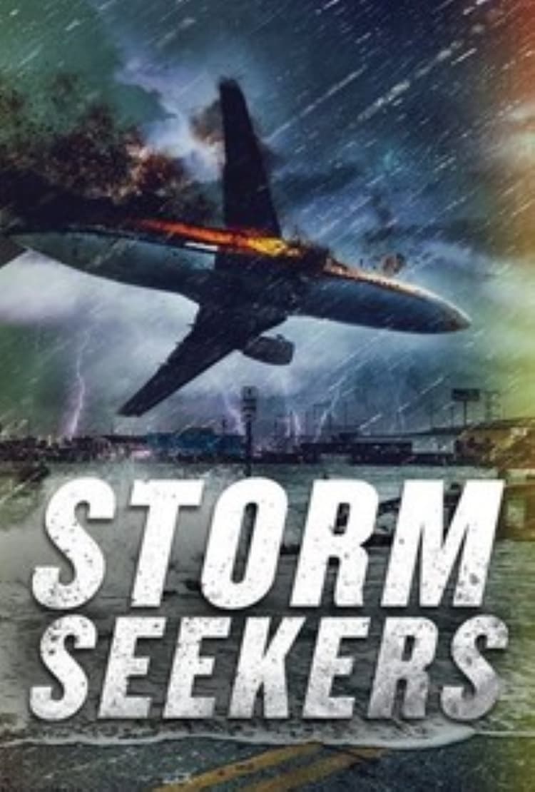 Storm Seekers | Storm Seekers