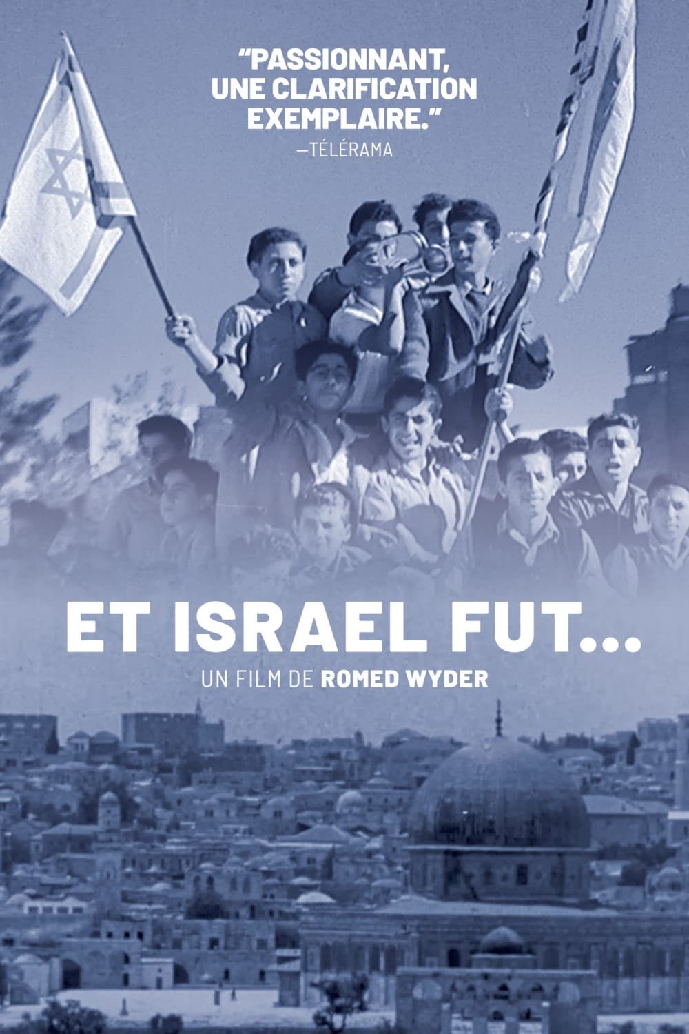 Et Israël fut... | Et Israël fut...