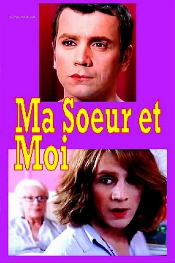 Ma sœur est moi | Ma sœur est moi