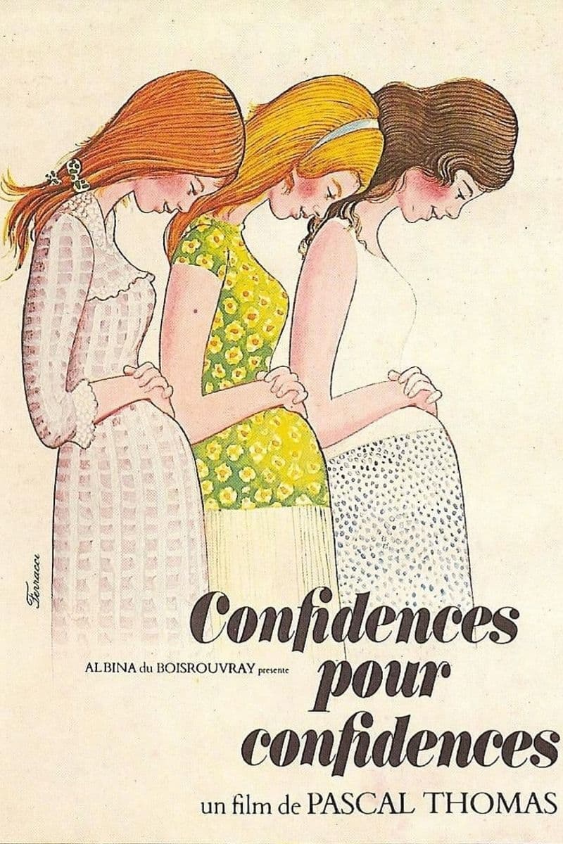 Confidences pour confidences | Confidences pour confidences