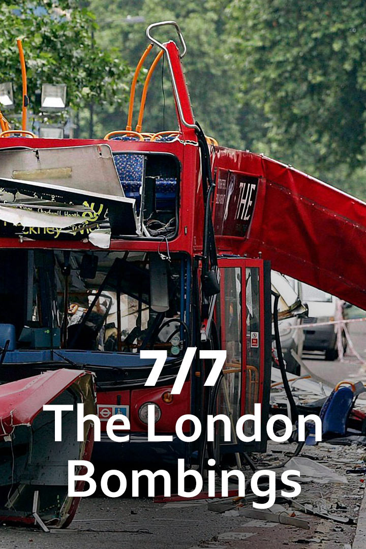 7/7: The London Bombings