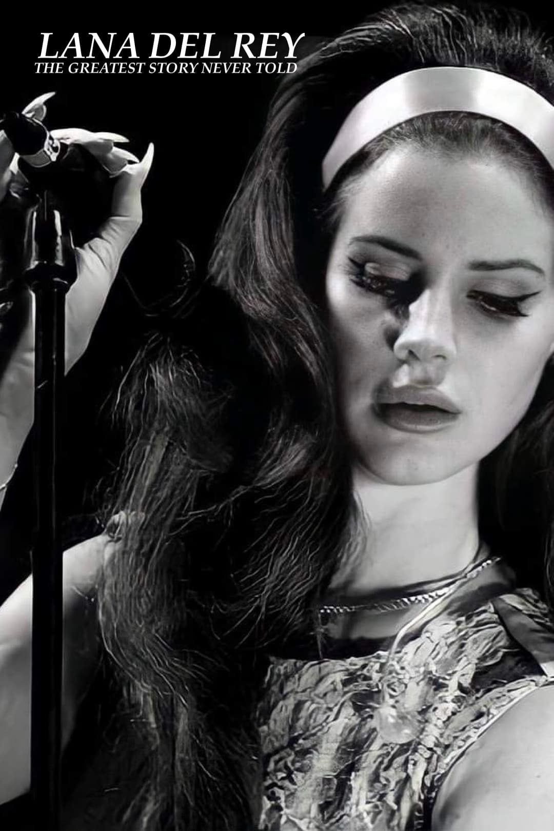 Lana Del Rey: The Greatest Story Never Told | Lana Del Rey: The Greatest Story Never Told