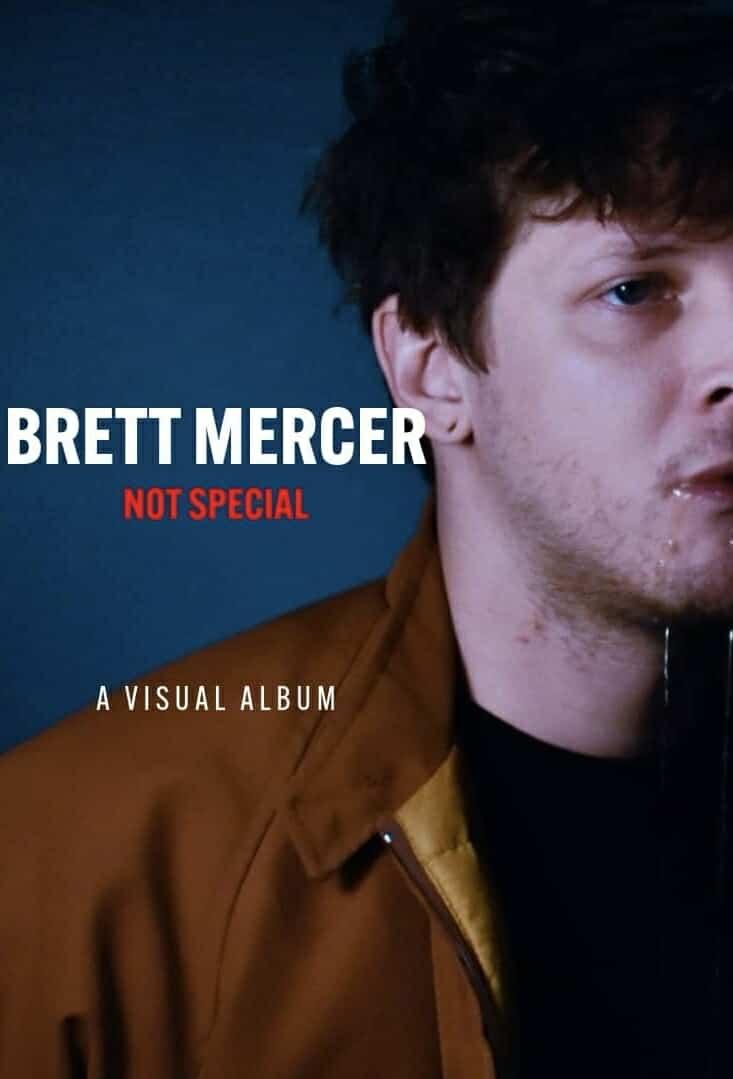 Brett Mercer - Not Special | Brett Mercer - Not Special