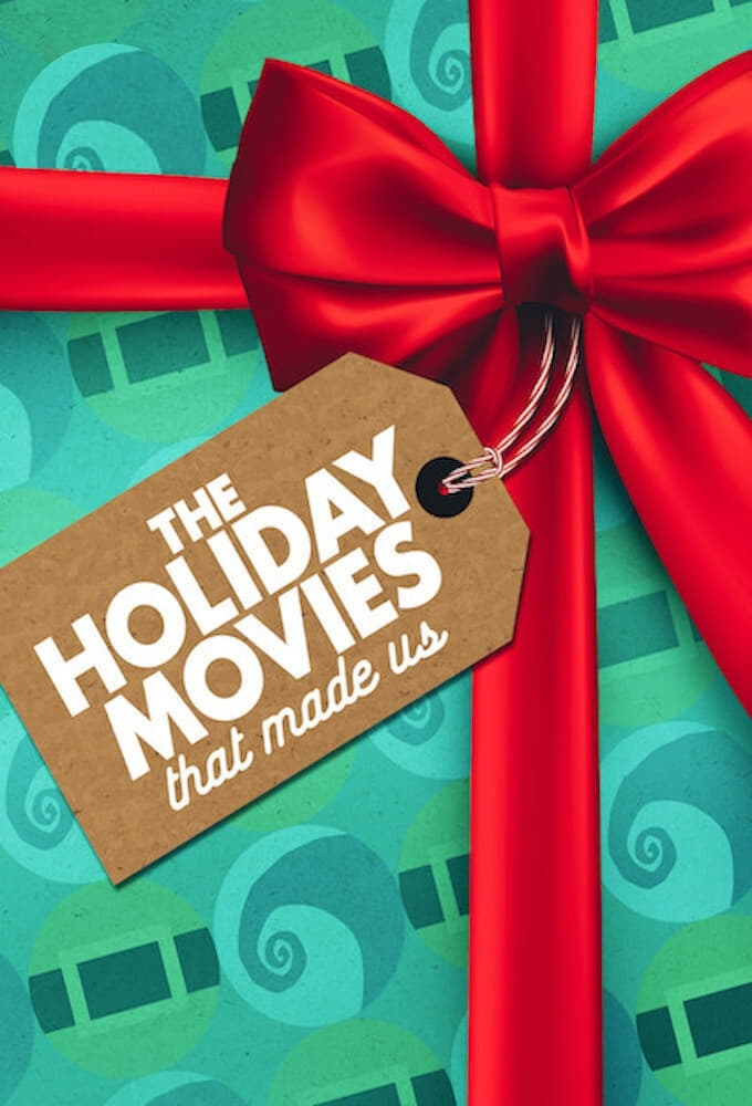 The Holiday Movies That Made Us | The Holiday Movies That Made Us