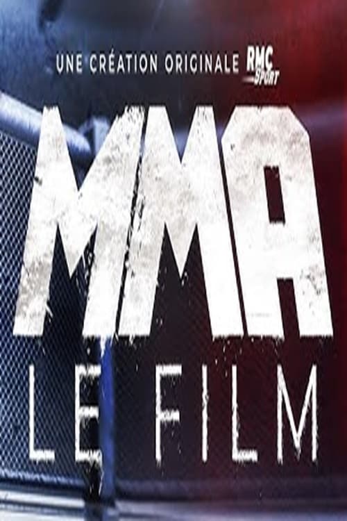 MMA,le film | MMA,le film