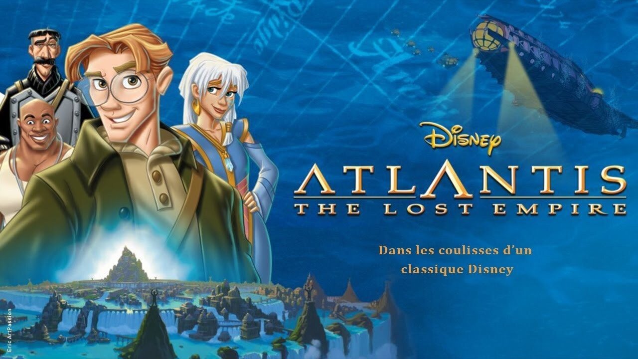 The Making of 'Atlantis: The Lost Empire'|The Making of 'Atlantis: The Lost Empire'