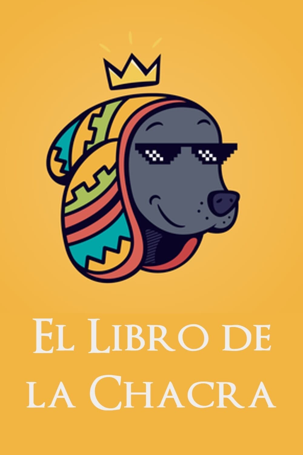 El Libro de la Chacra | El Libro de la Chacra