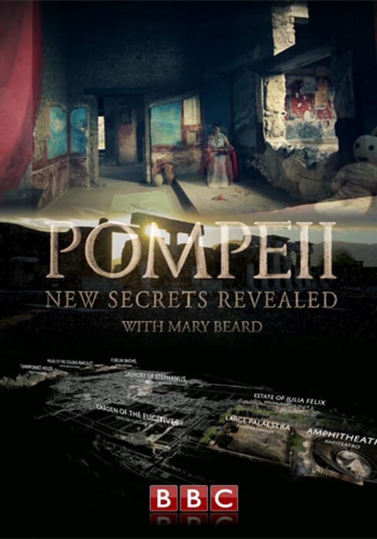 Pompeii: New Secrets Revealed with Mary Beard - Duplicate Listing - Please Delete