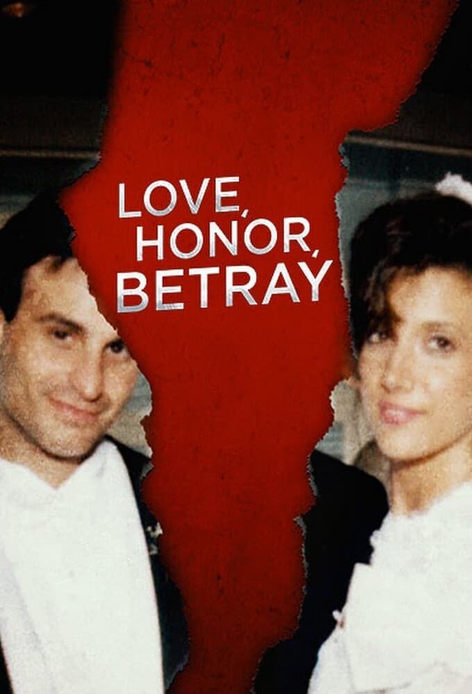 Love, Honor & Betray | Love, Honor & Betray