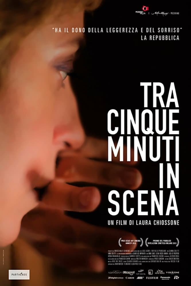 Tra cinque minuti in scena | Tra cinque minuti in scena