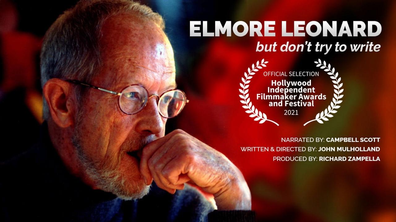 Elmore Leonard: "But Don't Try to Write"|Elmore Leonard: "But Don't Try to Write"