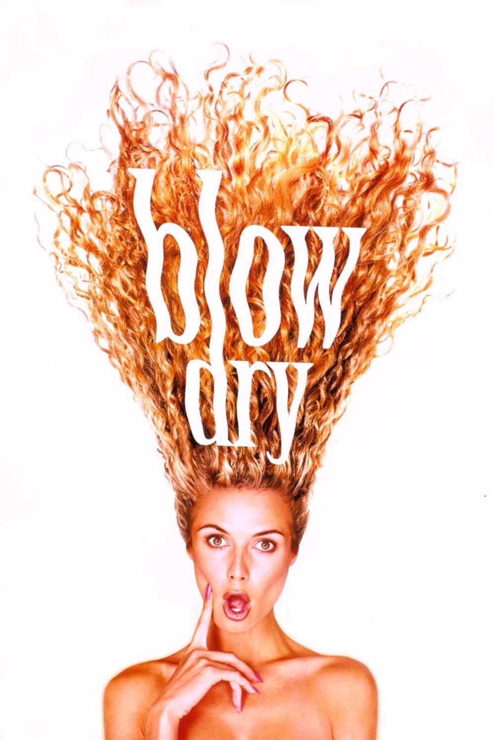 Blow Dry | Blow Dry