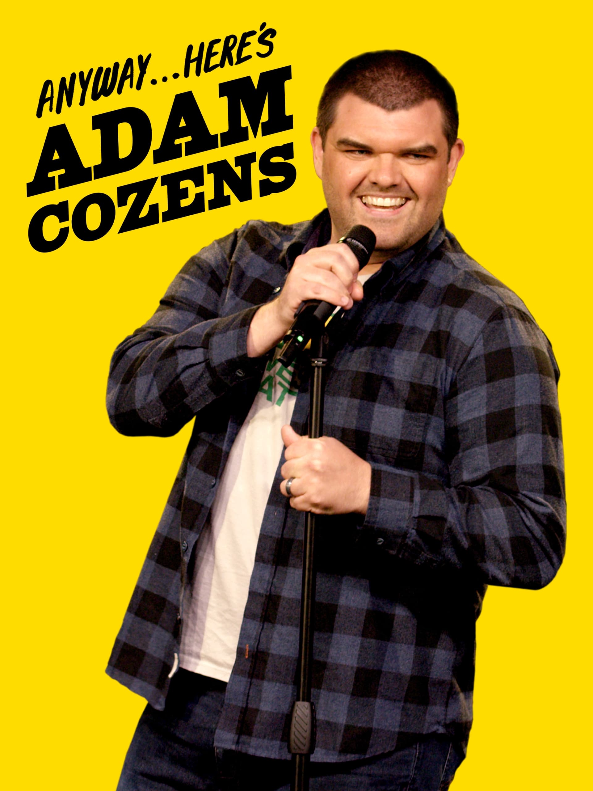 Adam Cozens: Anyway...Here's Adam Cozens | Adam Cozens: Anyway...Here's Adam Cozens