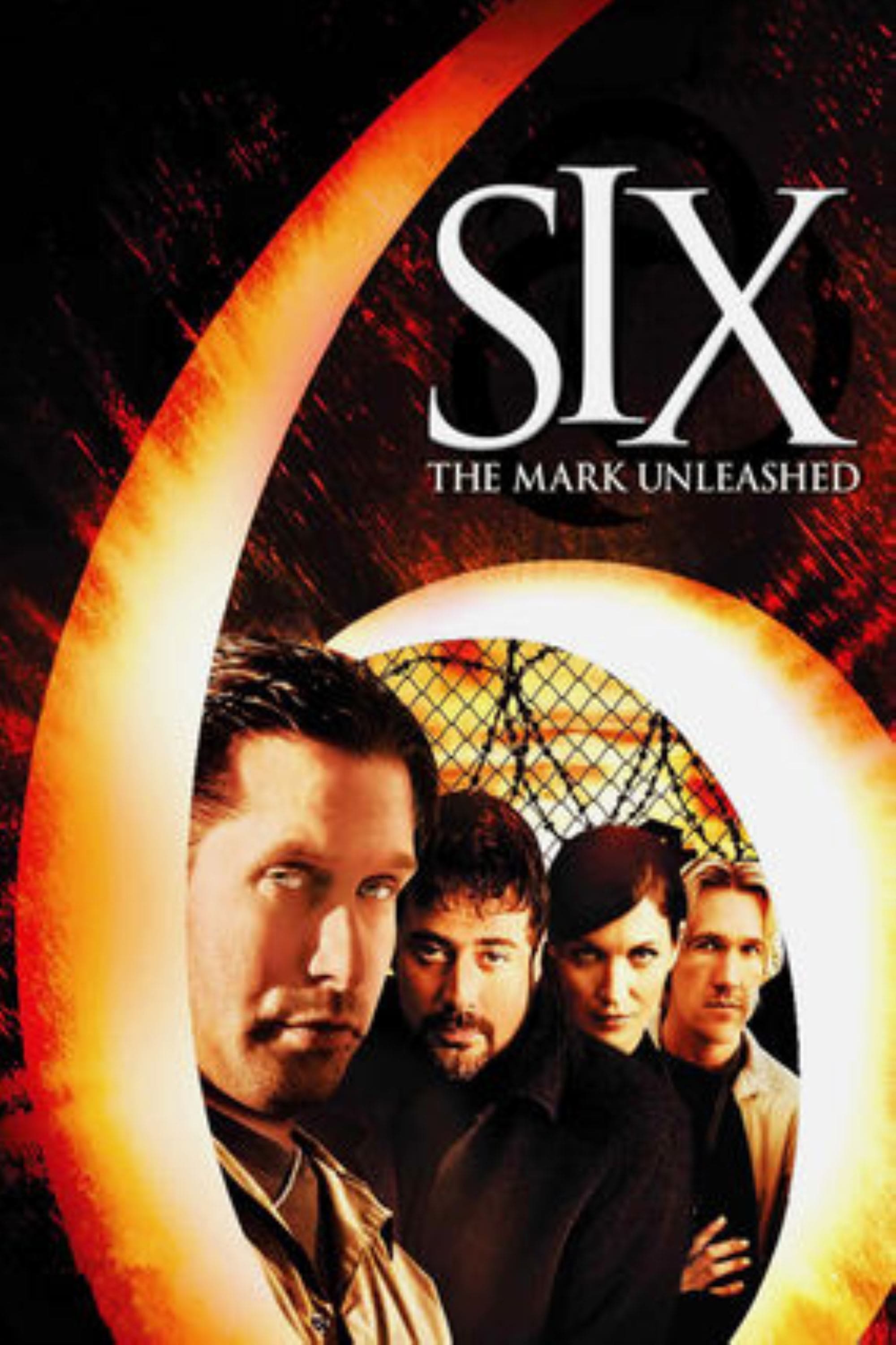 Six: The Mark Unleashed | Six: The Mark Unleashed