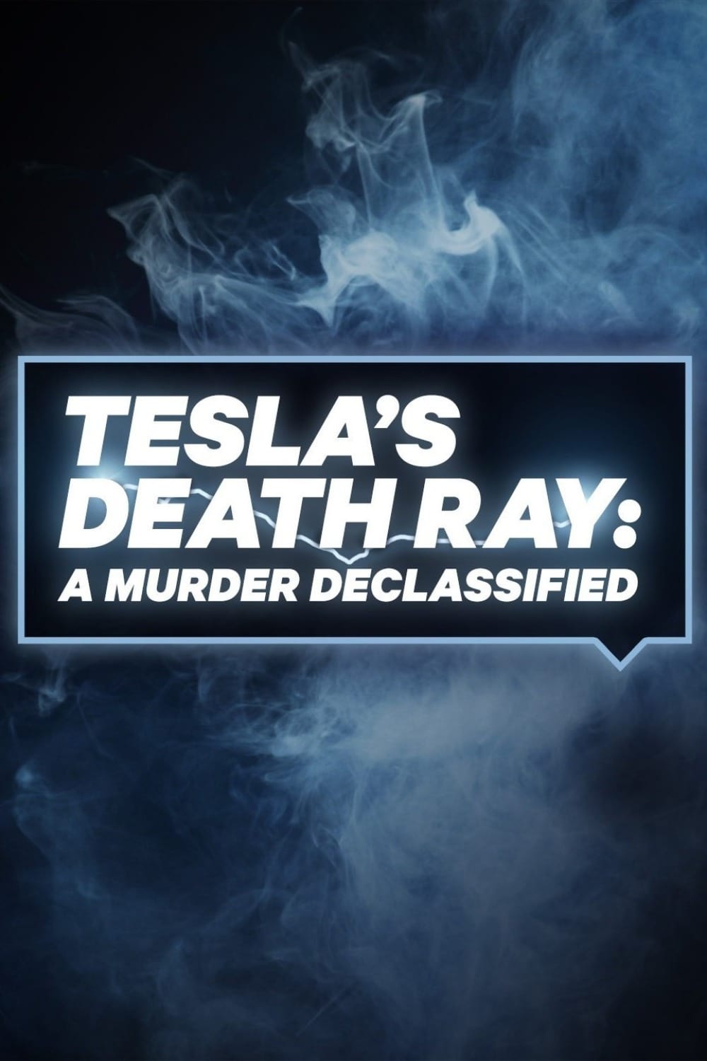 Tesla's Death Ray: A Murder Declassified | Tesla's Death Ray: A Murder Declassified