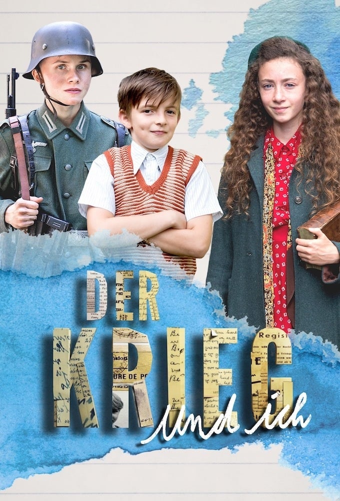 Der Krieg und ich | Der Krieg und ich