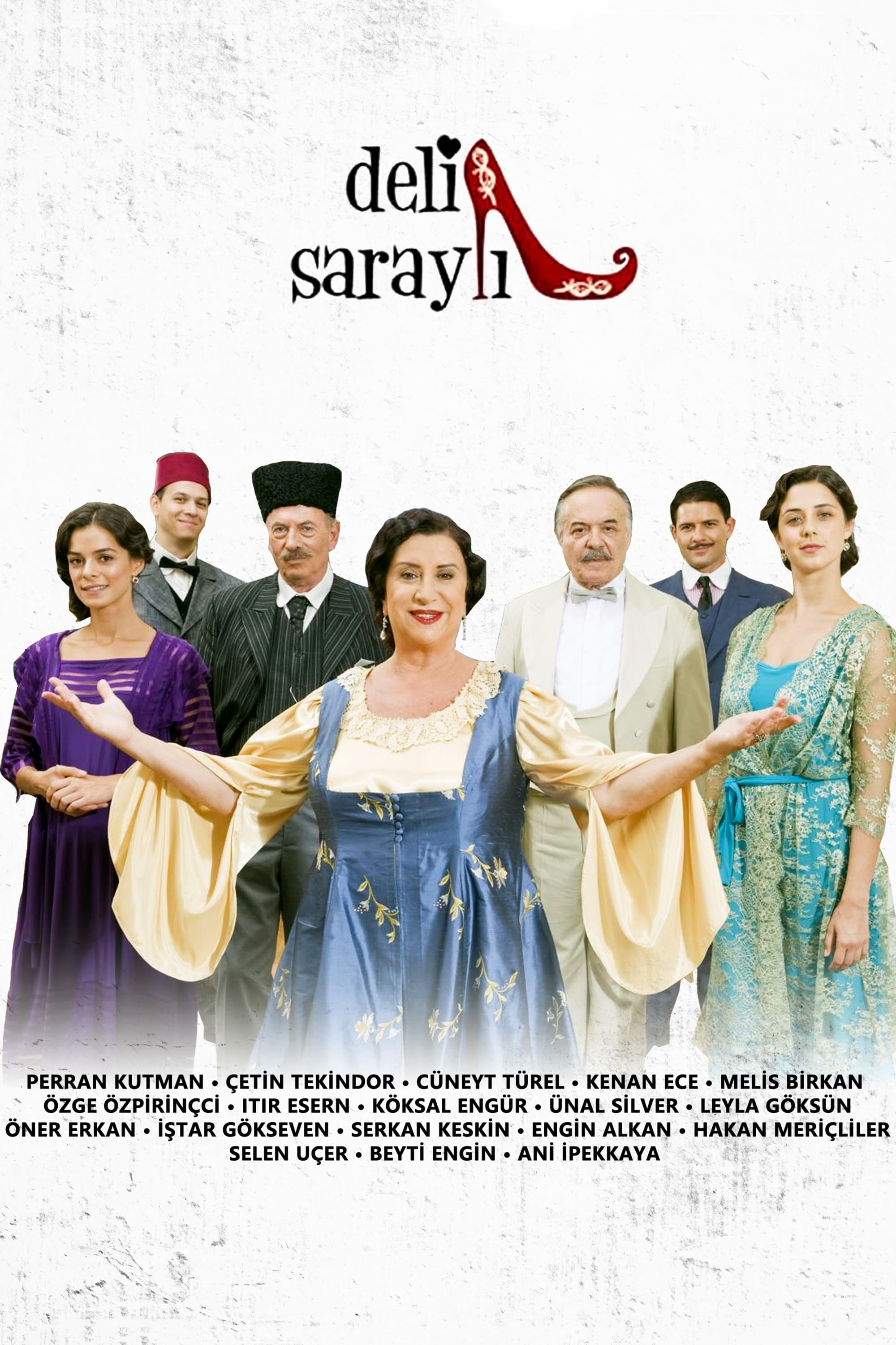 Deli Saraylı | Deli Saraylı