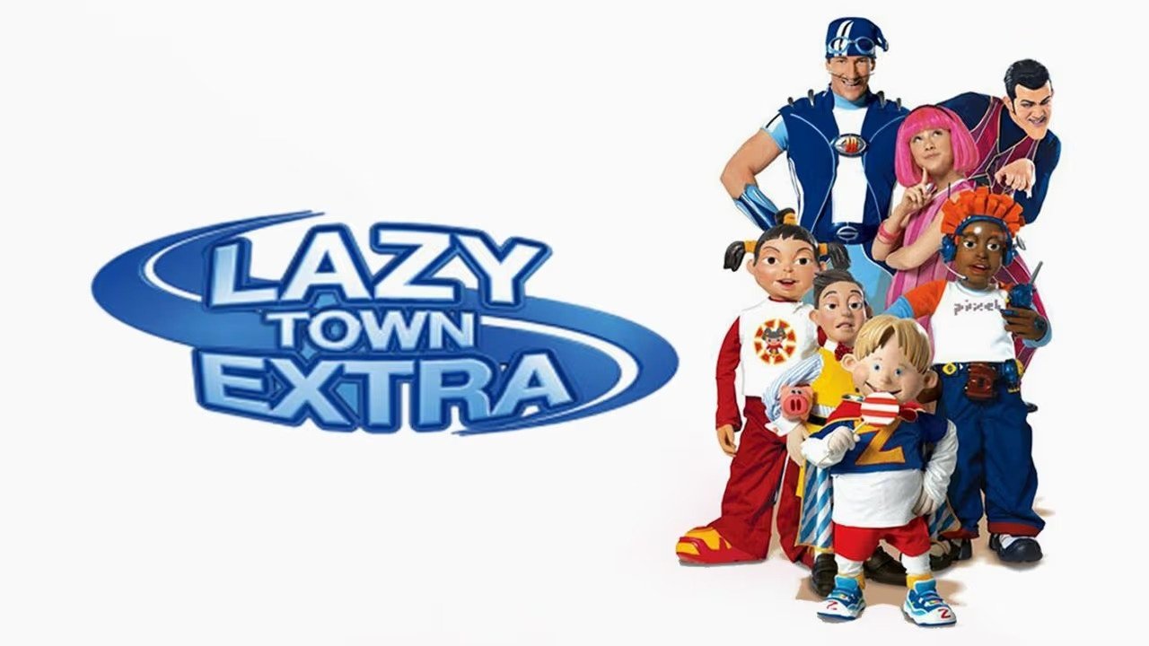 LazyTown Extra|LazyTown Extra