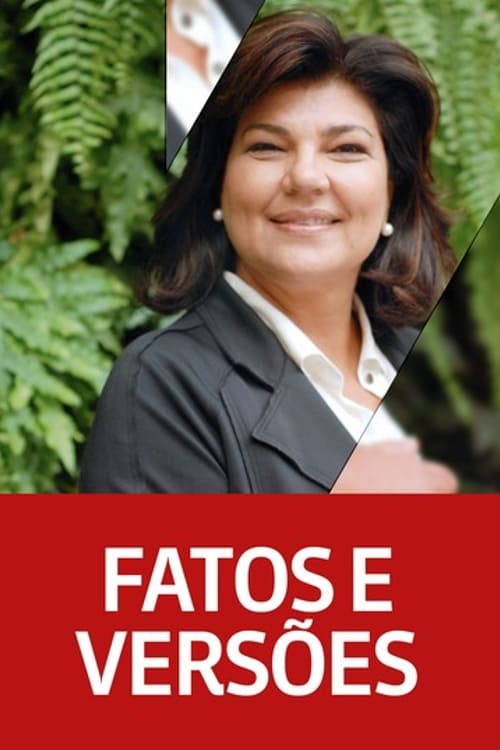 Fatos e Versões | Fatos e Versões