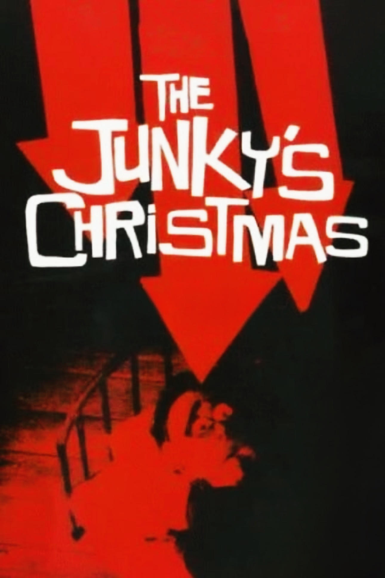 The Junky's Christmas | The Junky's Christmas