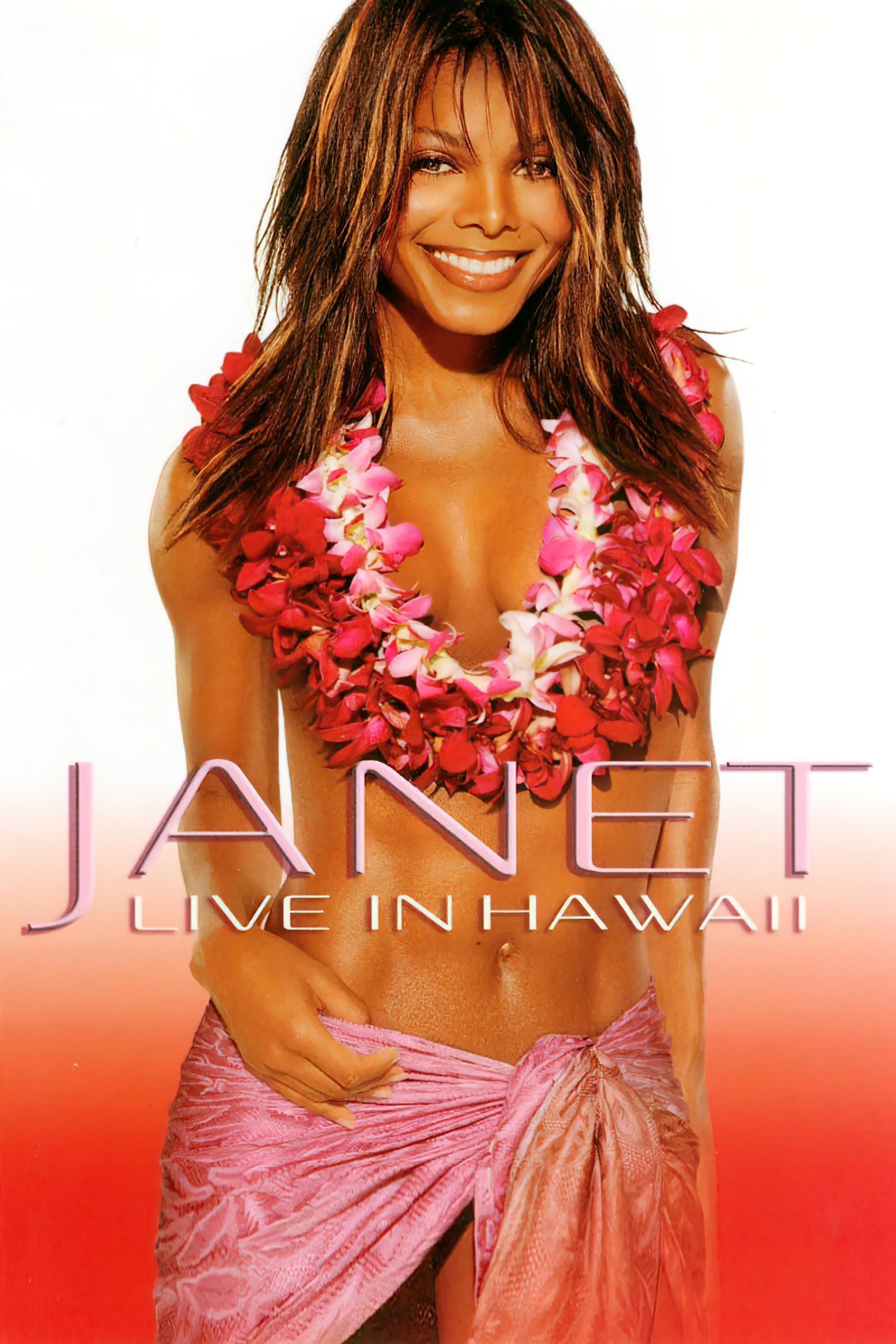 Janet: Live in Hawaii | Janet: Live in Hawaii